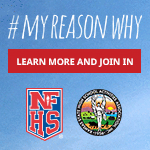 NFHS My Reason Why